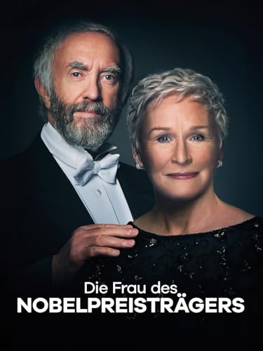 Die Frau des Nobelpreisträgers: The Wife [dt./OV]